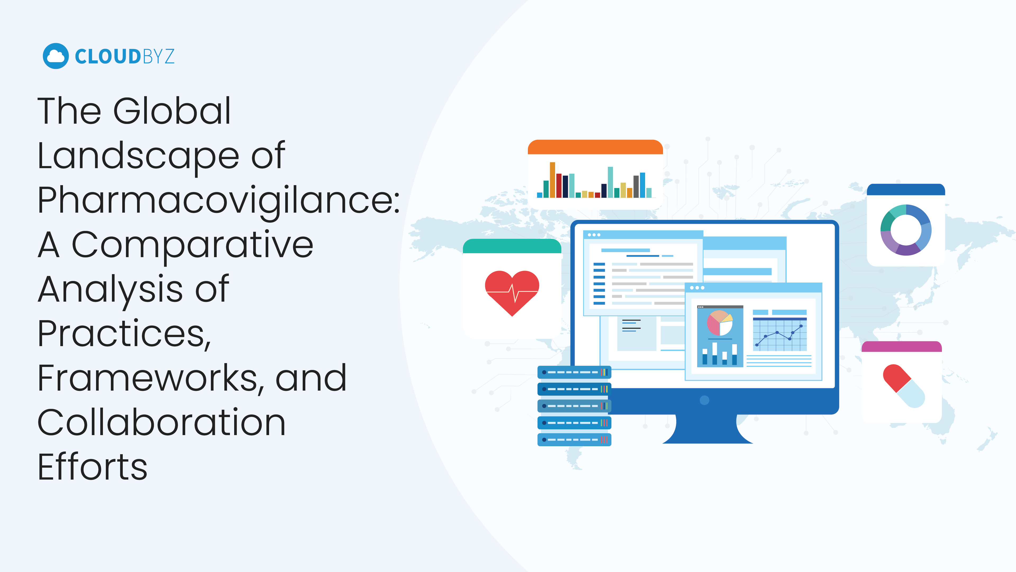 Read more about the article The Global Landscape of Pharmacovigilance: A Comparative Analysis of Practices, Frameworks, and Collaboration Efforts