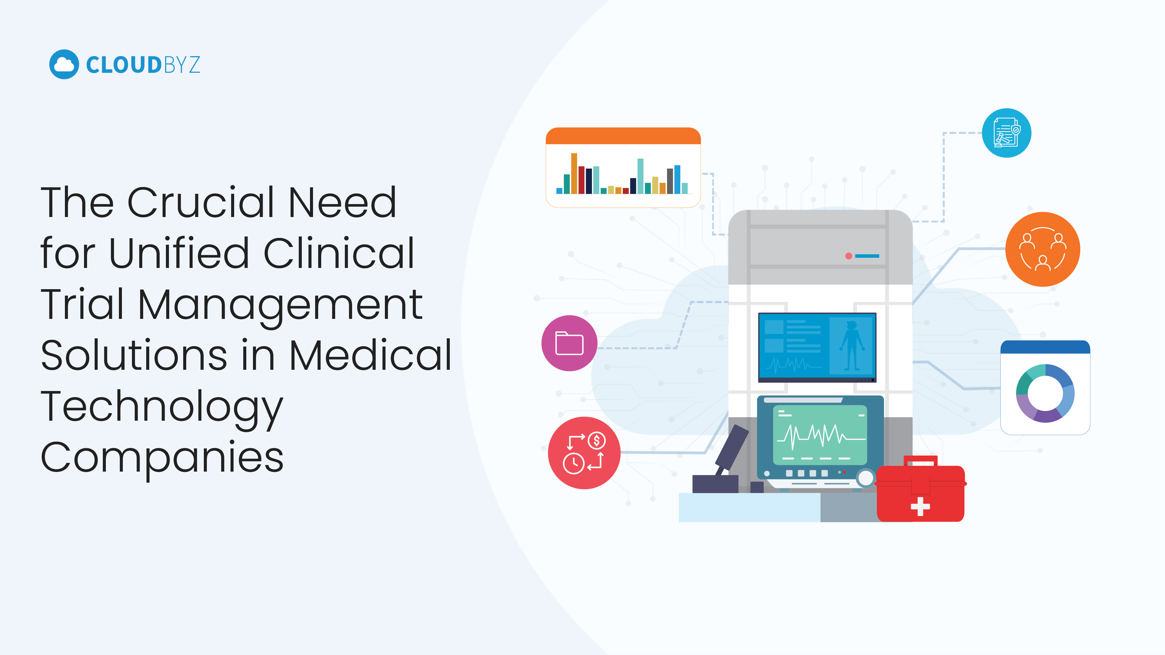 Read more about the article The Crucial Need for Unified Clinical Trial Management Solutions in Medical Technology Companies