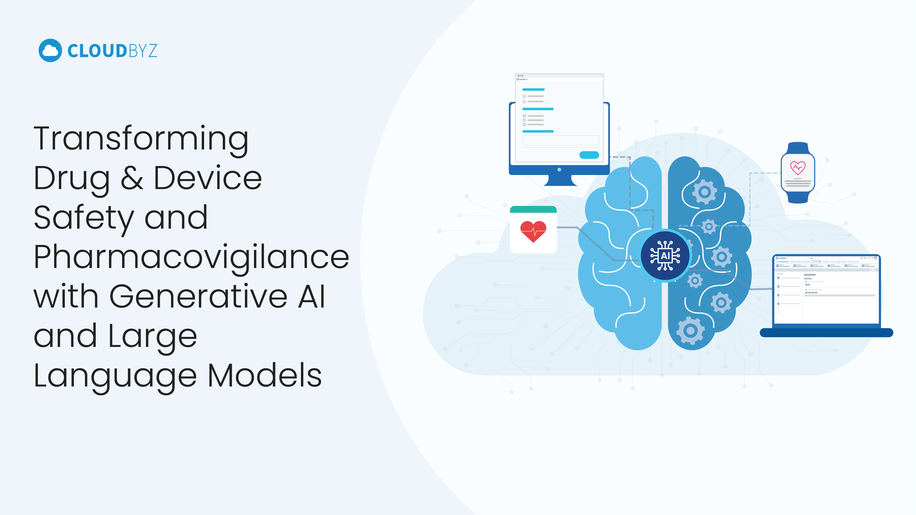 Read more about the article Transforming Drug & Device Safety and Pharmacovigilance with Generative AI and Large Language Models