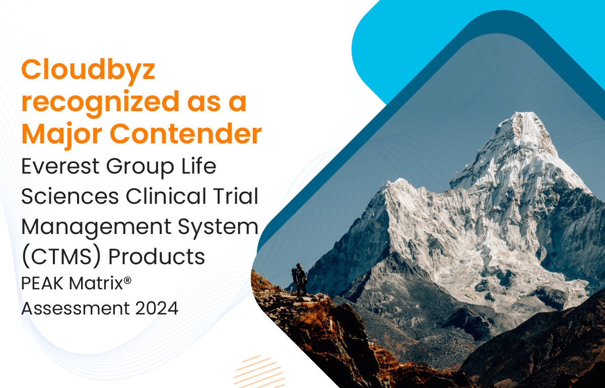 Read more about the article Cloudbyz Recognized in Everest Group’s 2024 PEAK Matrix® for Life Sciences CTMS Solution